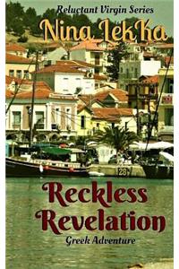 Reckless Revelation