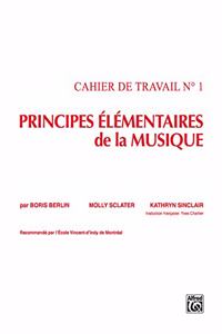 Principes Elementaires de la Musique Volume 1