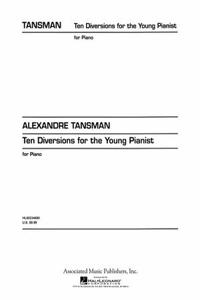 Ten Diversions for the Young Pianist