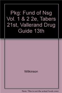 Pkg: Fund Of Nsg Vol. 1 & 2 2e, Tabers 21st, Vallerand Drug Guide 13th