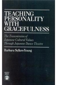 Teaching Personality With Gracefulness