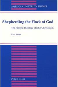 Shepherding the Flock of God