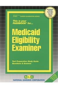 Medicaid Eligibility Examiner