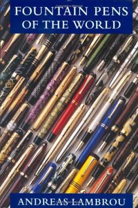 Fountain Pens of the World