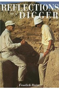 Reflections of a Digger: Fifty Years of World Archaeology