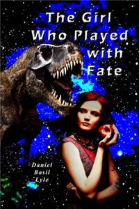 Girl Who Played With Fate