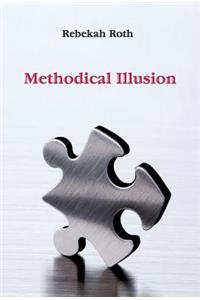 Methodical Illusion