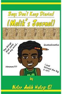 Boys Don't Keep Diaries (Malik's Journal)