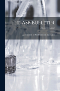 ASB Bulletin.; v.38-39 (1991-1992)