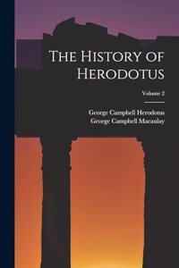 The History of Herodotus; Volume 2