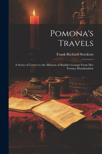 Pomona's Travels