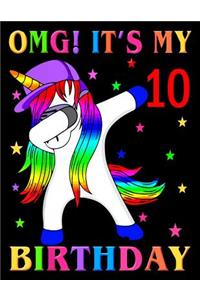 OMG! It's my 10 Birthday