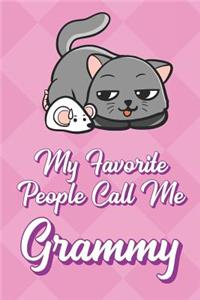 My Favorite People Call Me Grammy