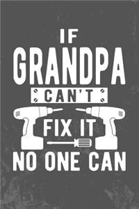 If Grandpa Can't Fix It No One Can