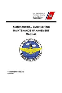 Aeronautical Engineering Maintenance Management Manual