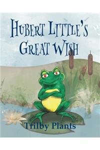 Hubert Little's Great Wish