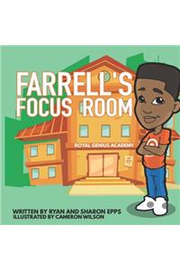 Farrell's Focus Room