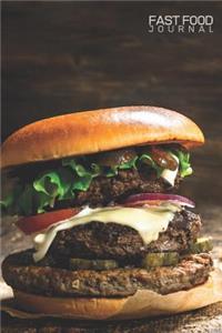Fast Food Journal - 120 Pages 6x9