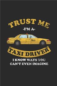 Trust Me I'm A Taxi Driver