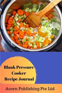 Blank Pressure Cooker Recipe Journal