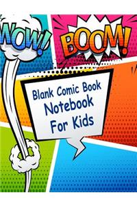 Blank Comic Book Notebook For Kids