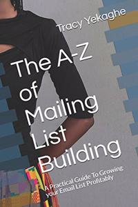 A-Z of Mailing List Building