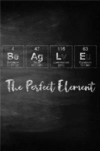 Beagle the Perfect Element