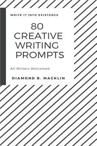 80 Creative Writing Prompts