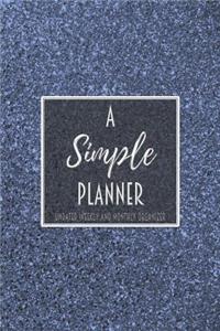 A Simple Planner Undated Weekly and Monthly Organizer