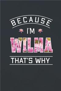 Because I'm Wilma That's Why