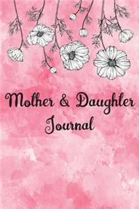 Mother & Daughter Journal