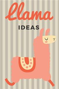 Llama Ideas
