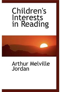 Children's Interests in Reading