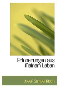 Erinnerungen Aus Meinem Leben