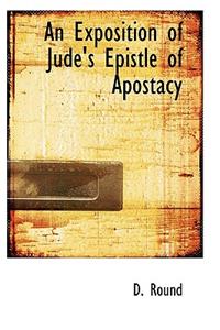 An Exposition of Jude's Epistle of Apostacy