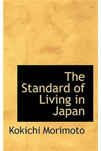 The Standard of Living in Japan