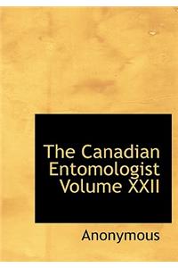 The Canadian Entomologist Volume XXII