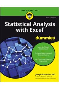 Statistical Analysis with Excel for Dummies