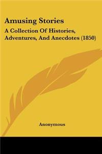 Amusing Stories