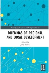 Dilemmas of Regional and Local Development