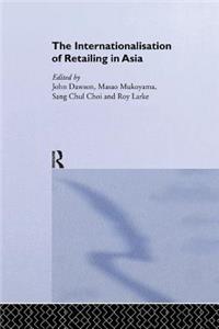 Internationalisation of Retailing in Asia