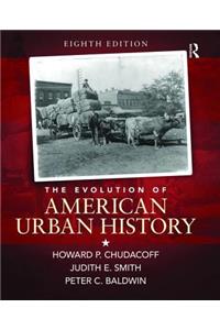 The Evolution of American Urban Society