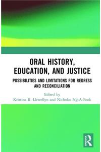 Oral History, Education, and Justice