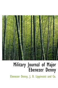 Military Journal of Major Ebenezer Denny