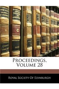 Proceedings, Volume 28