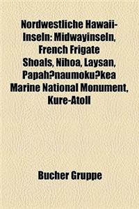 Nordwestliche Hawaii-Inseln