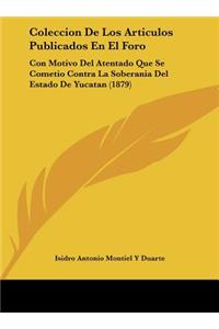 Coleccion de Los Articulos Publicados En El Foro