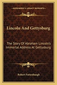 Lincoln And Gettysburg