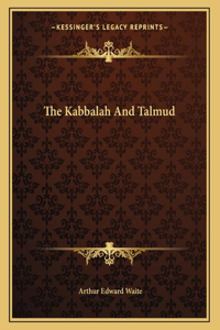 The Kabbalah and Talmud