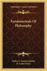 Fundamentals of Philosophy